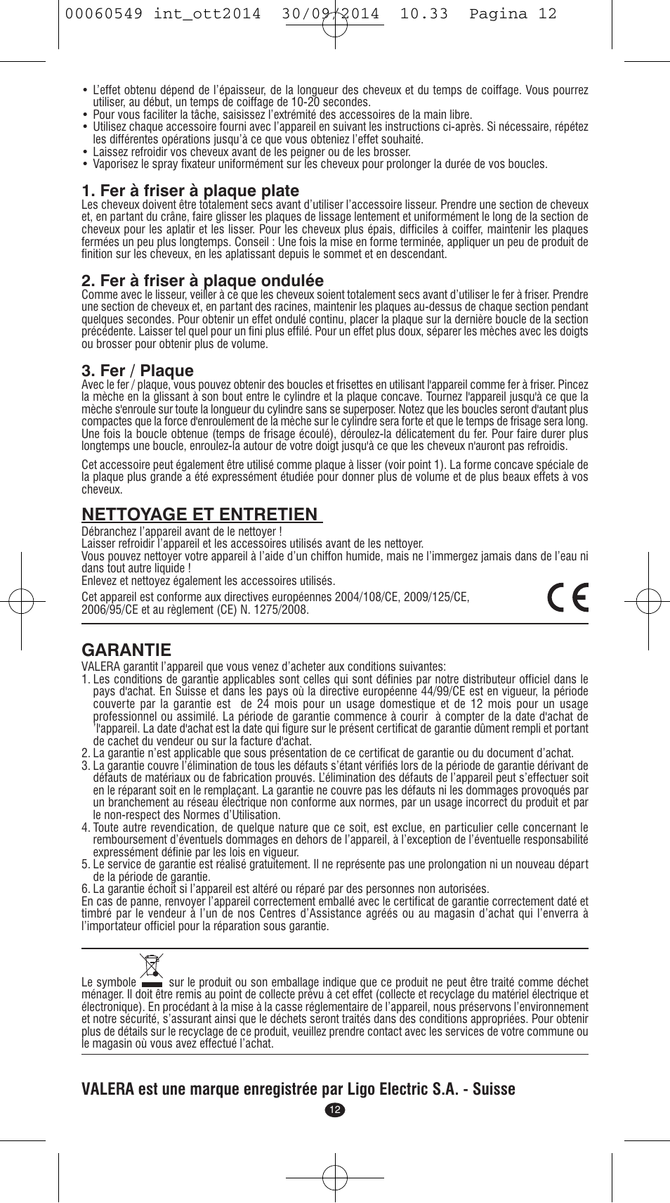 Nettoyage et entretien, Garantie, Fer à friser à plaque plate | Fer à friser à plaque ondulée, Fer / plaque | VALERA X-STYLE User Manual | Page 10 / 78