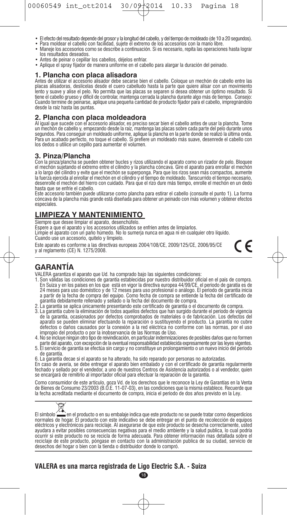 Limpieza y mantenimiento, Garantía, Plancha con placa alisadora | Plancha con placa moldeadora, Pinza/plancha | VALERA X-STYLE User Manual | Page 16 / 78