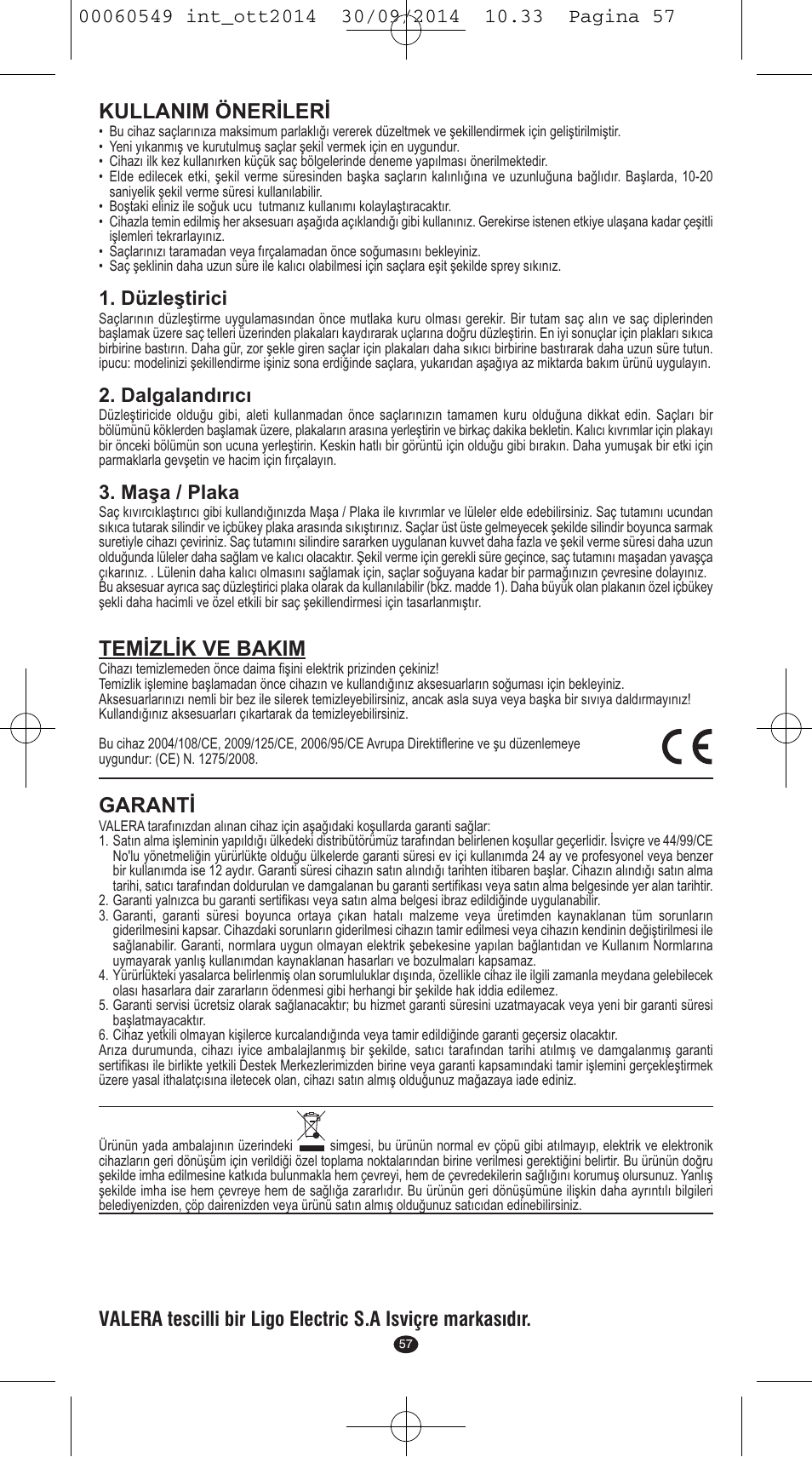Kullanim önerileri, Temizlik ve bakim, Garanti | Düzleştirici, Dalgalandırıcı, Maşa / plaka | VALERA X-STYLE User Manual | Page 55 / 78