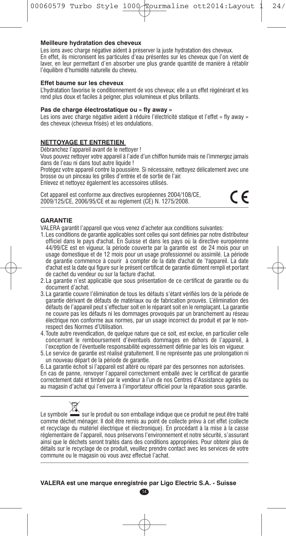 VALERA Turbo Style 1000 Tourmaline 1000 W User Manual | Page 14 / 100