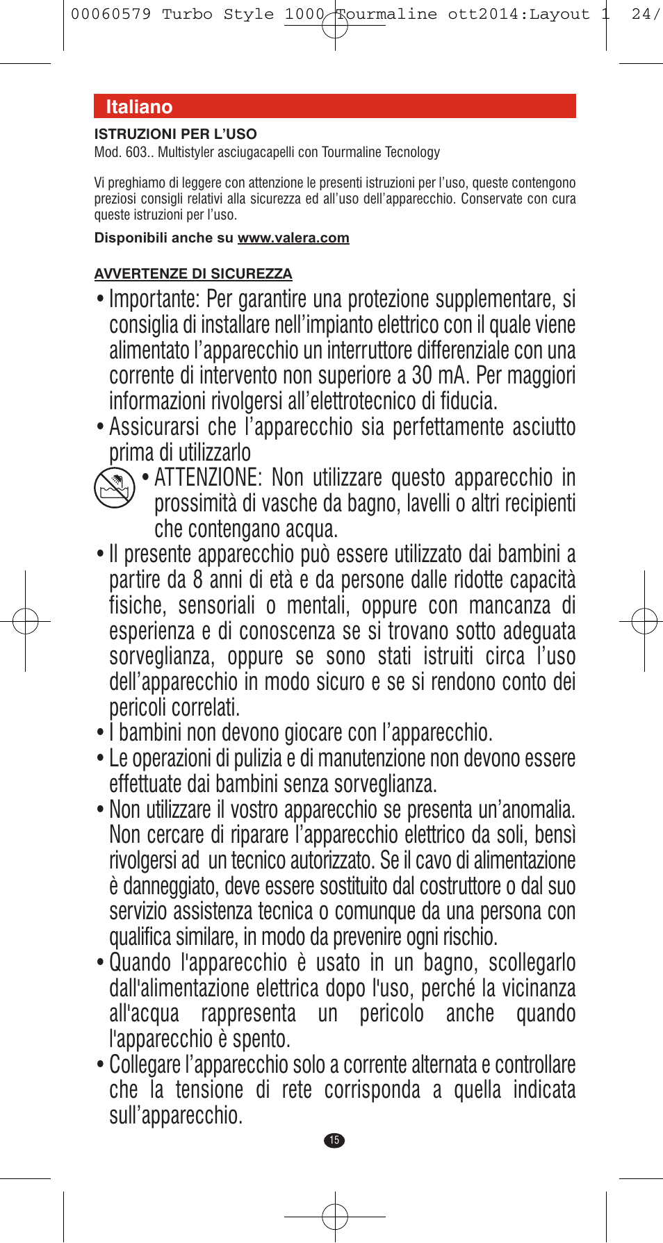 VALERA Turbo Style 1000 Tourmaline 1000 W User Manual | Page 15 / 100