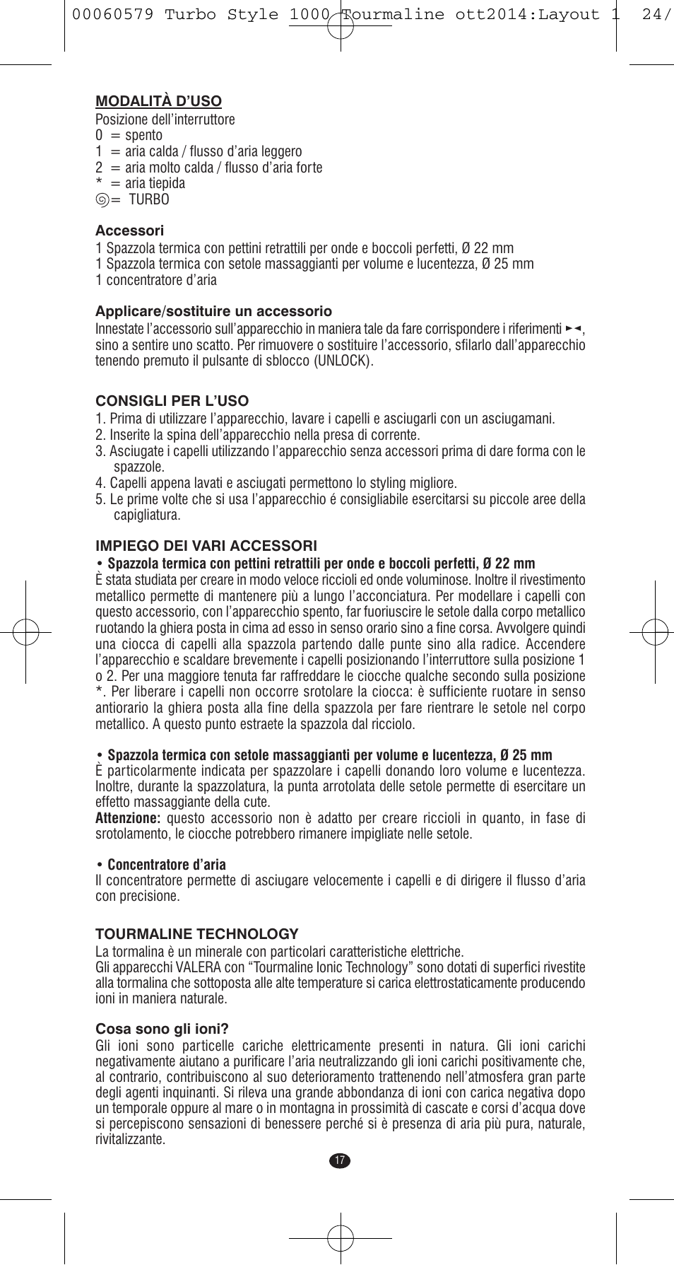 VALERA Turbo Style 1000 Tourmaline 1000 W User Manual | Page 17 / 100