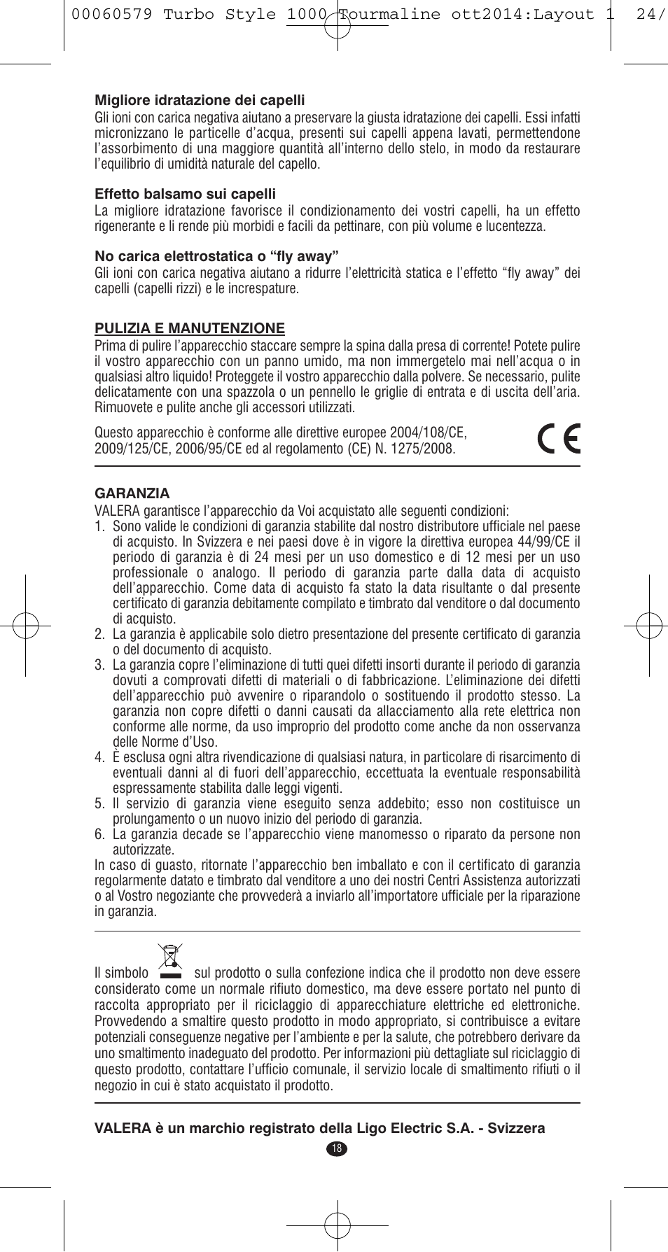 VALERA Turbo Style 1000 Tourmaline 1000 W User Manual | Page 18 / 100