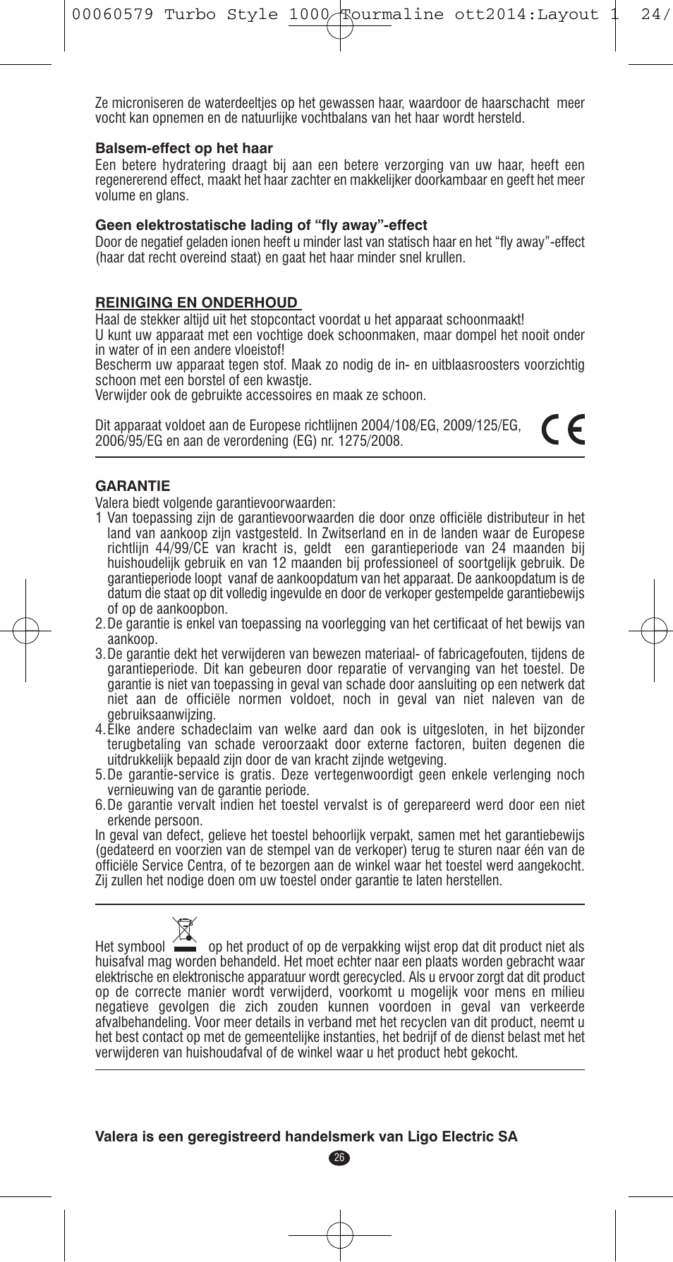 VALERA Turbo Style 1000 Tourmaline 1000 W User Manual | Page 26 / 100