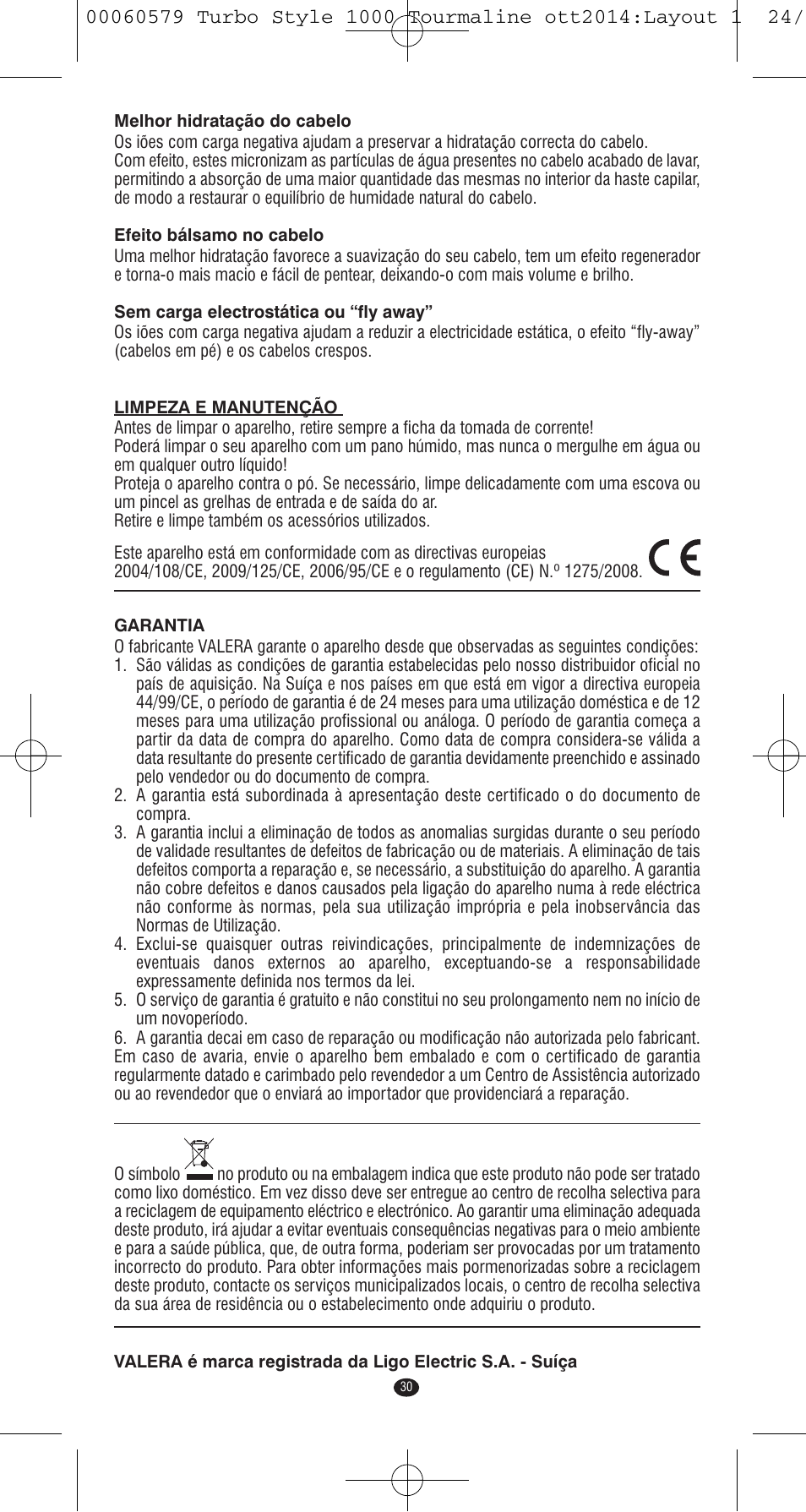 VALERA Turbo Style 1000 Tourmaline 1000 W User Manual | Page 30 / 100