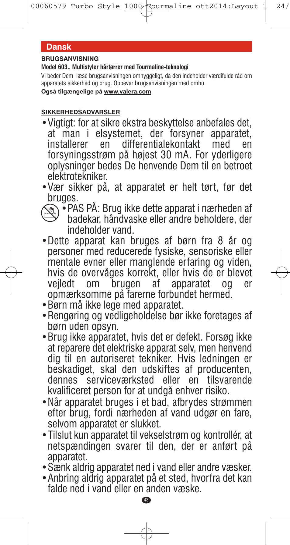 VALERA Turbo Style 1000 Tourmaline 1000 W User Manual | Page 43 / 100