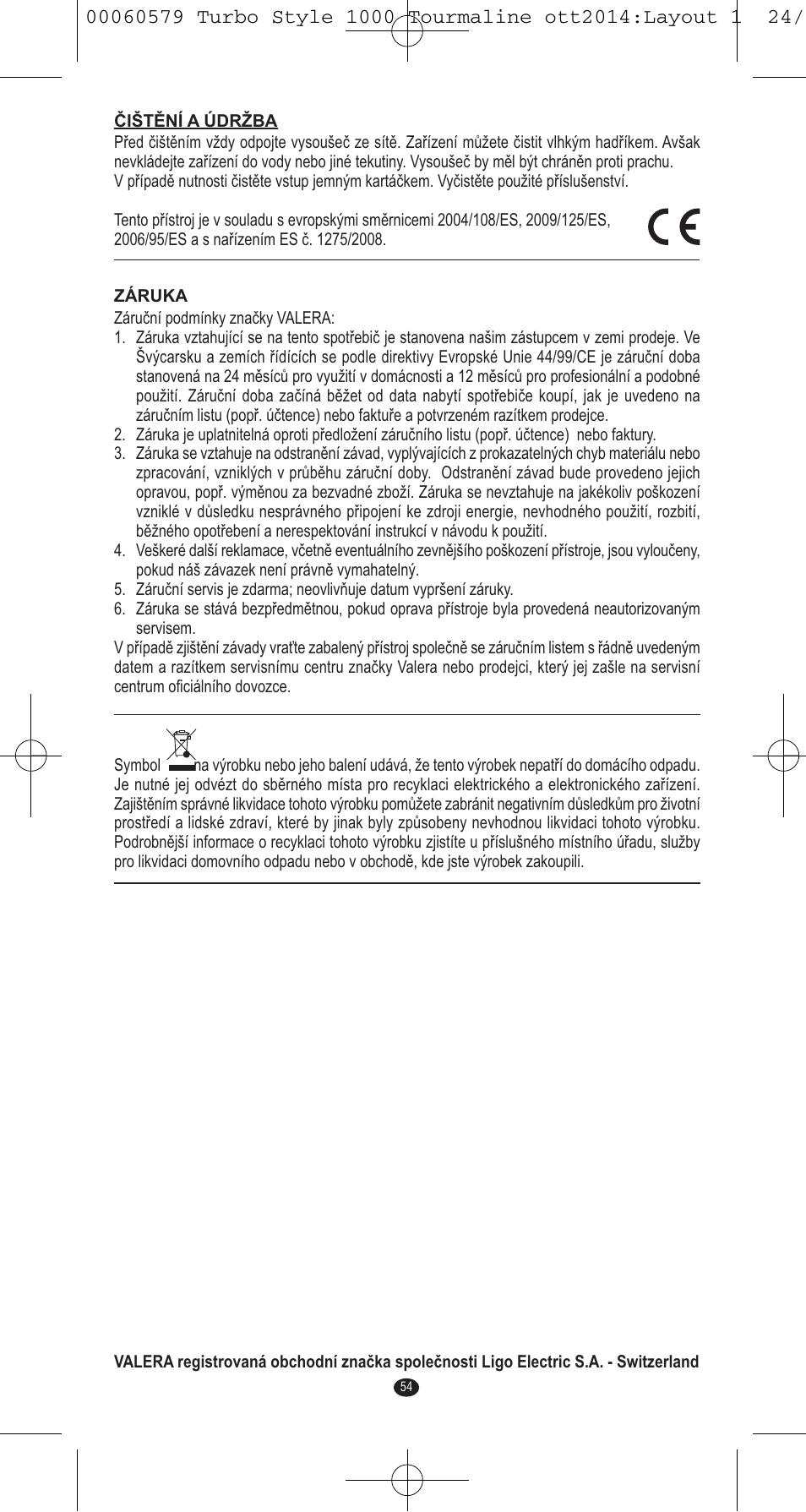 VALERA Turbo Style 1000 Tourmaline 1000 W User Manual | Page 54 / 100