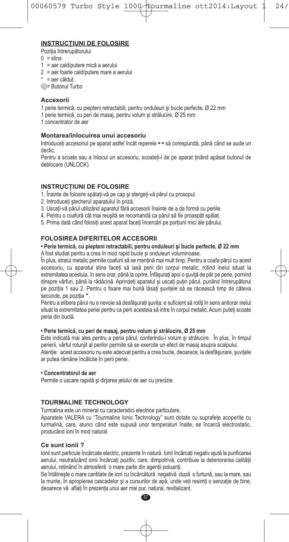 VALERA Turbo Style 1000 Tourmaline 1000 W User Manual | Page 57 / 100