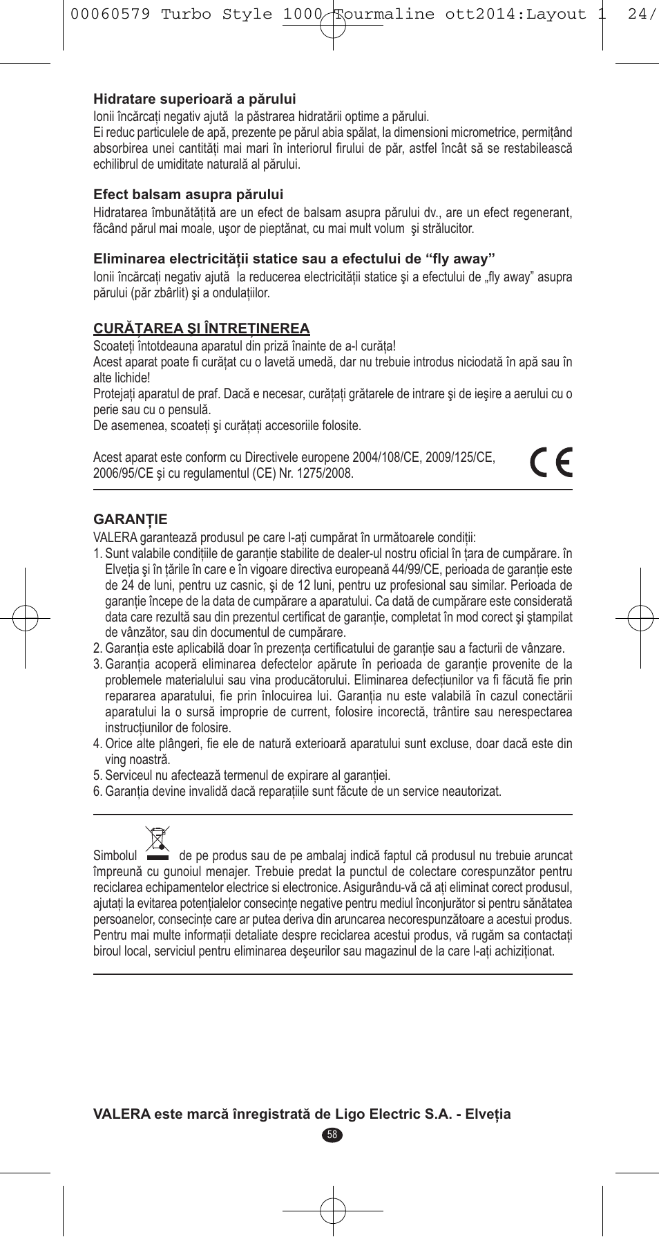 VALERA Turbo Style 1000 Tourmaline 1000 W User Manual | Page 58 / 100