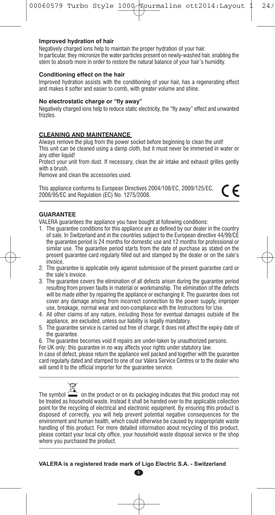 VALERA Turbo Style 1000 Tourmaline 1000 W User Manual | Page 6 / 100