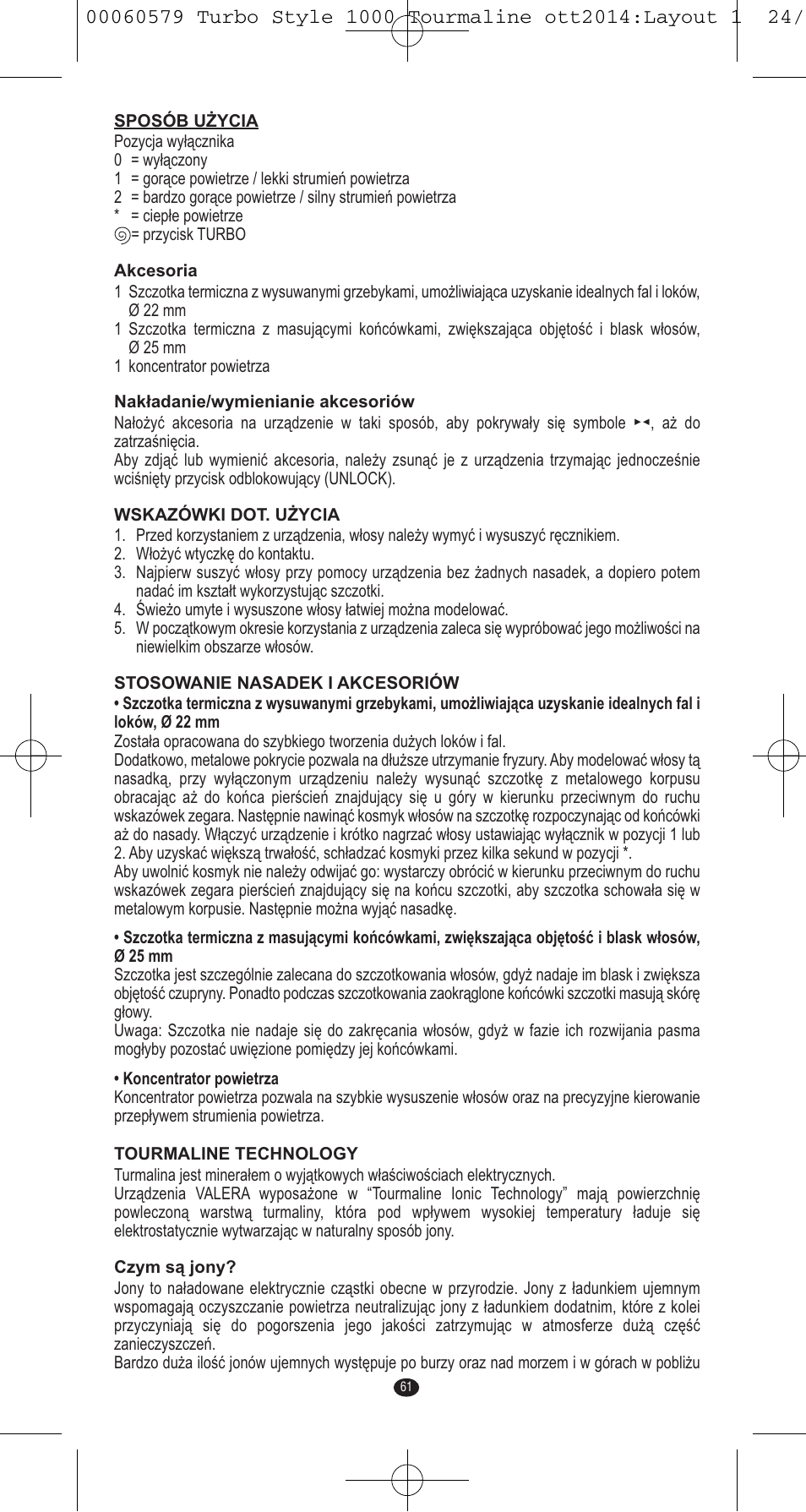 VALERA Turbo Style 1000 Tourmaline 1000 W User Manual | Page 61 / 100