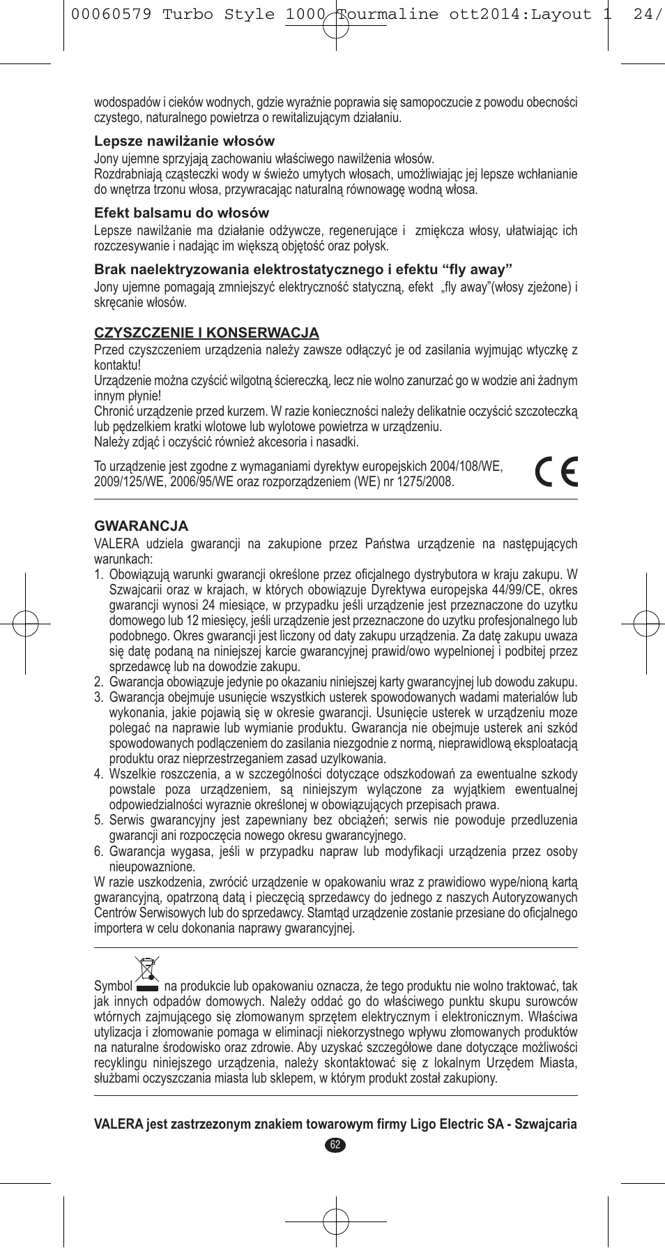 VALERA Turbo Style 1000 Tourmaline 1000 W User Manual | Page 62 / 100