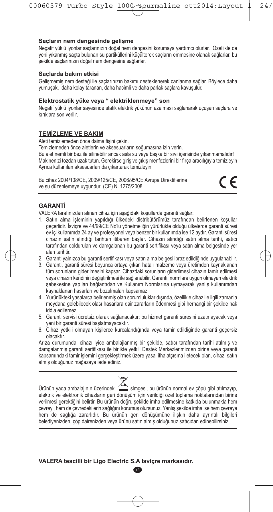 VALERA Turbo Style 1000 Tourmaline 1000 W User Manual | Page 74 / 100
