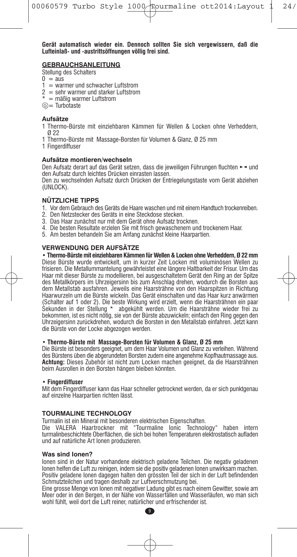 VALERA Turbo Style 1000 Tourmaline 1000 W User Manual | Page 9 / 100