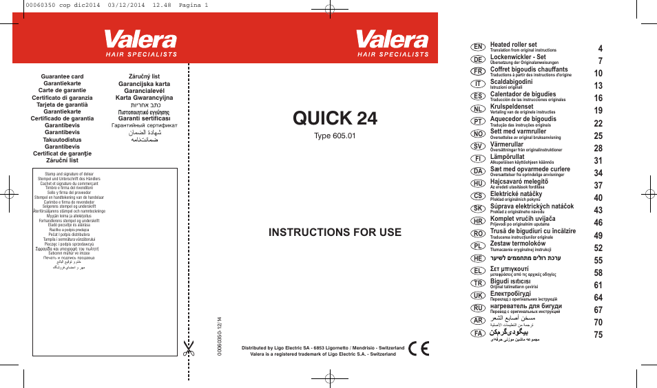 VALERA QUICK 24 User Manual | 74 pages