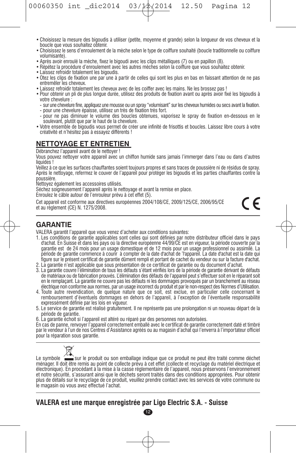 Nettoyage et entretien, Garantie | VALERA QUICK 24 User Manual | Page 10 / 74