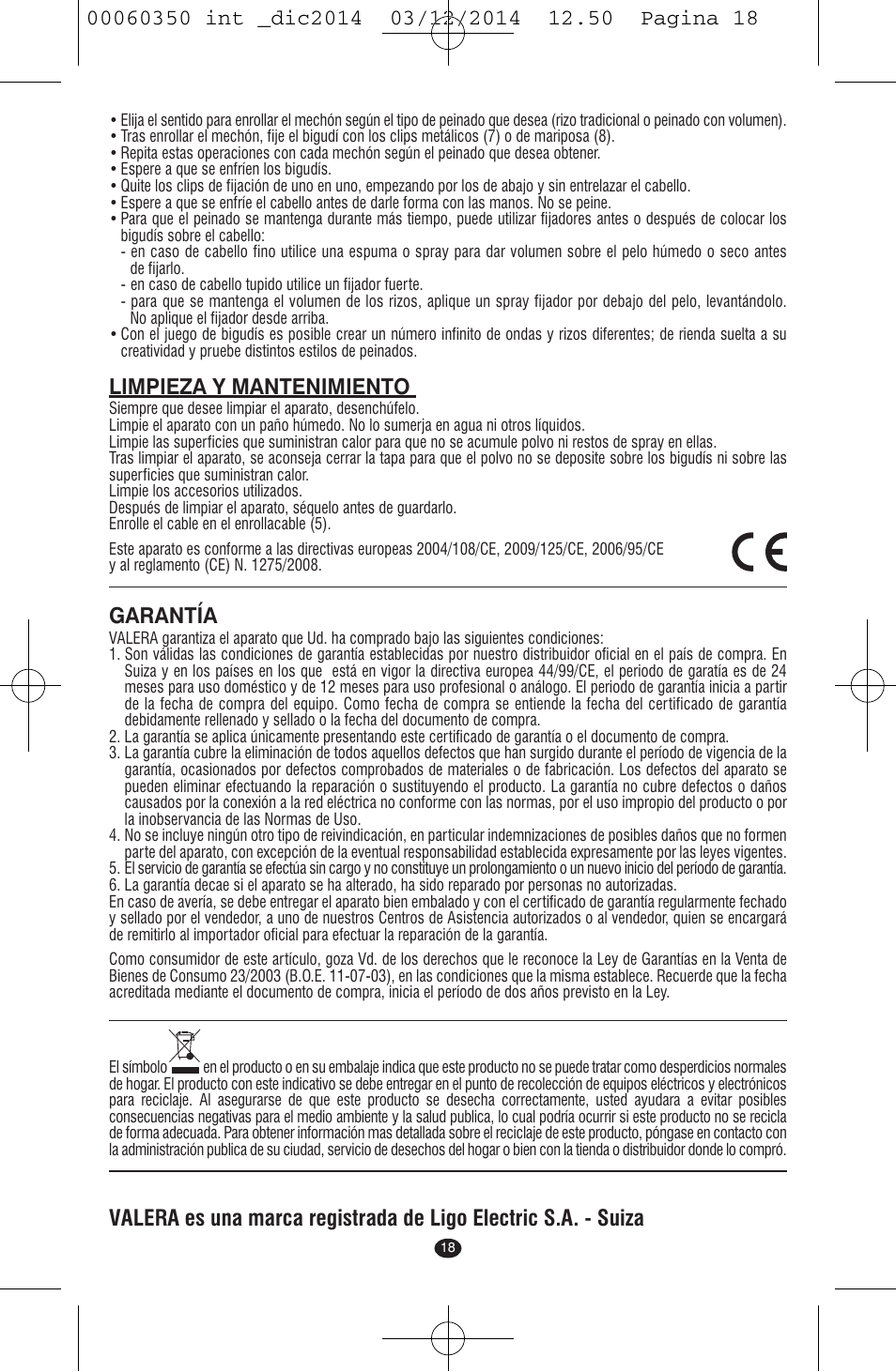 Limpieza y mantenimiento, Garantía | VALERA QUICK 24 User Manual | Page 16 / 74