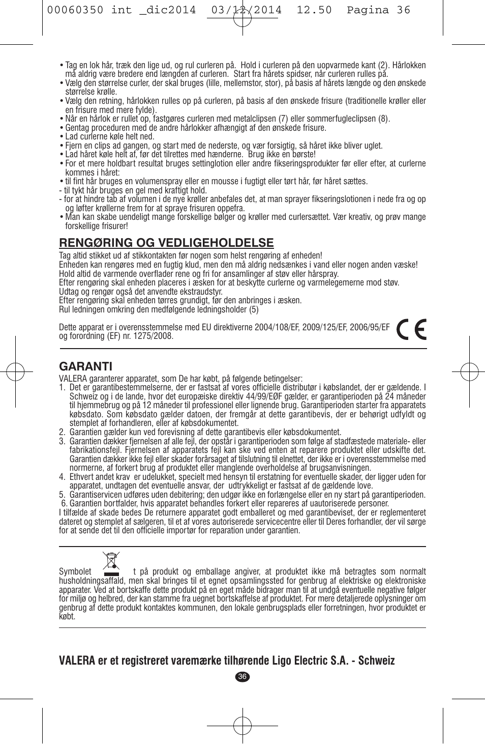 Rengøring og vedligeholdelse, Garanti | VALERA QUICK 24 User Manual | Page 34 / 74