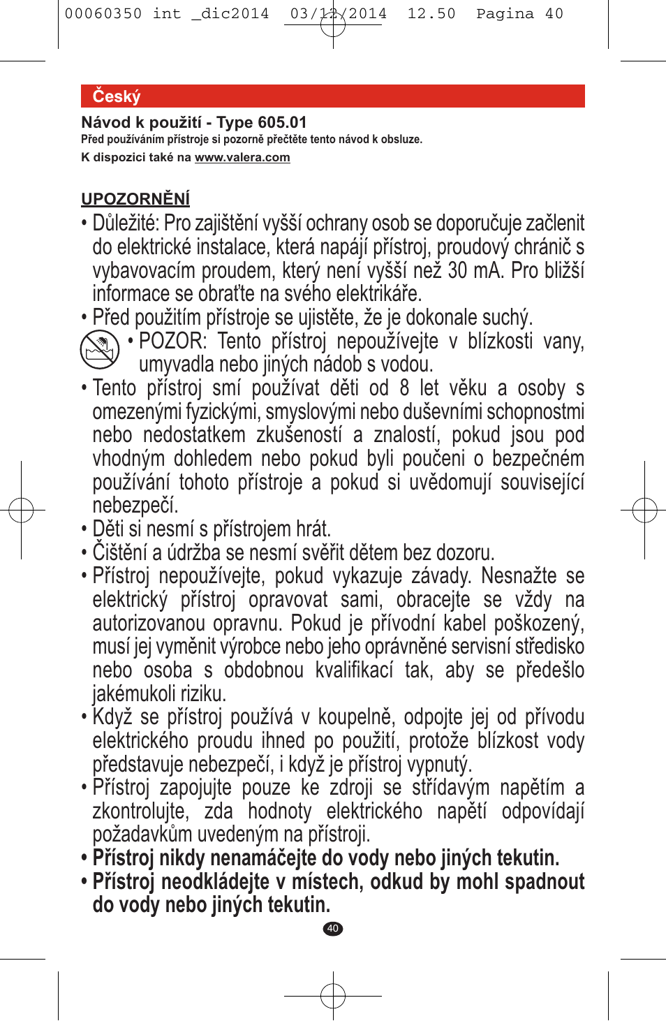 VALERA QUICK 24 User Manual | Page 38 / 74