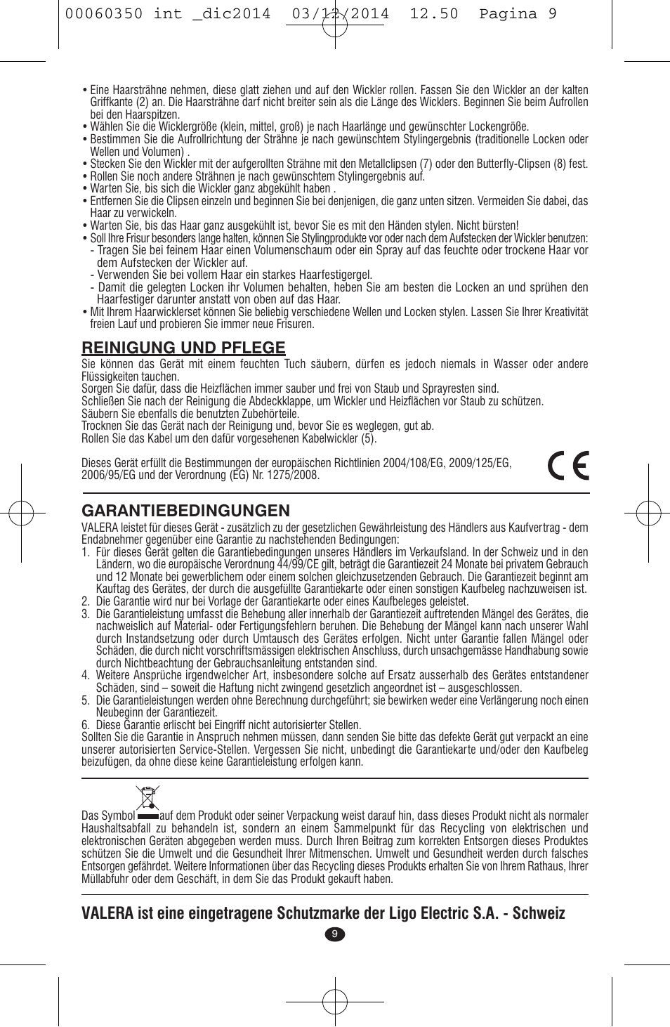 Reinigung und pflege, Garantiebedingungen | VALERA QUICK 24 User Manual | Page 7 / 74