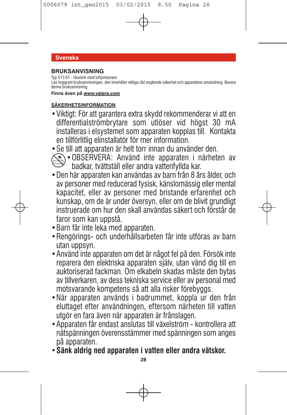 VALERA Swiss Ionic Comfort 600 W User Manual | Page 26 / 70