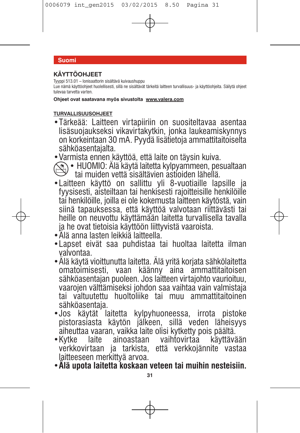 VALERA Swiss Ionic Comfort 600 W User Manual | Page 29 / 70