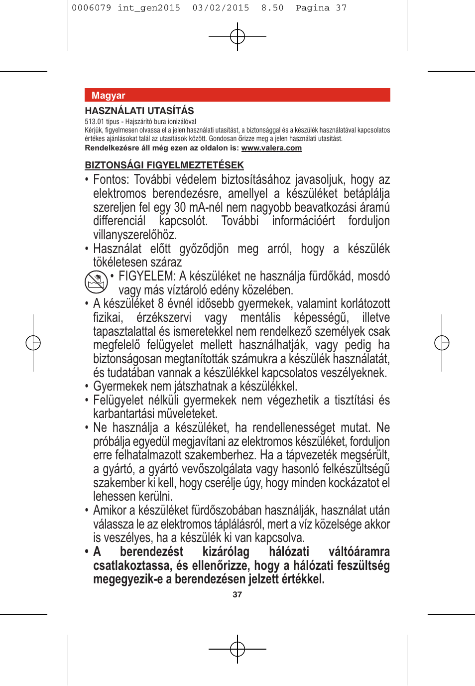 VALERA Swiss Ionic Comfort 600 W User Manual | Page 35 / 70