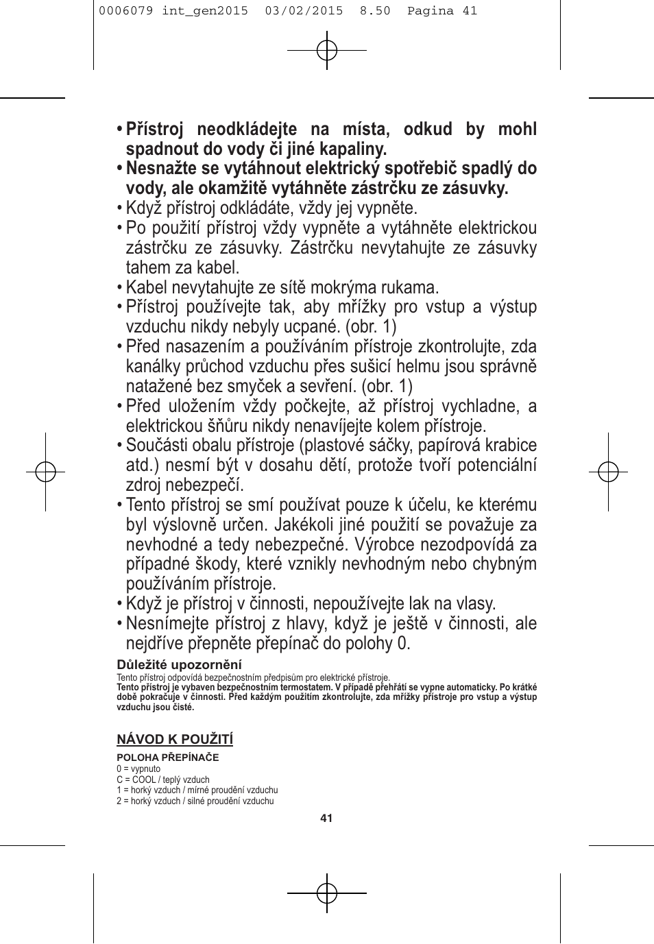 VALERA Swiss Ionic Comfort 600 W User Manual | Page 39 / 70