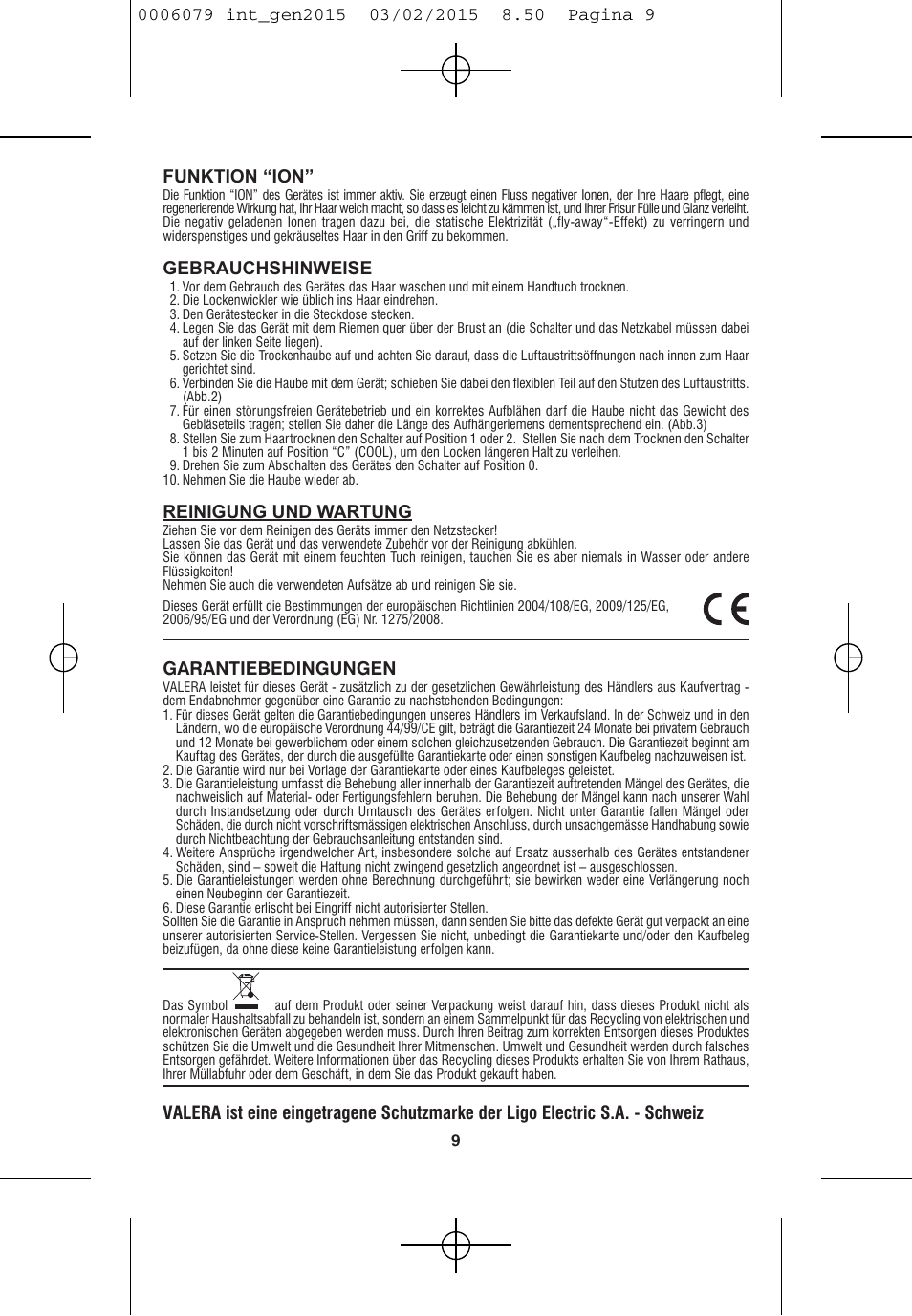 Funktion “ion, Gebrauchshinweise, Reinigung und wartung | Garantiebedingungen | VALERA Swiss Ionic Comfort 600 W User Manual | Page 7 / 70