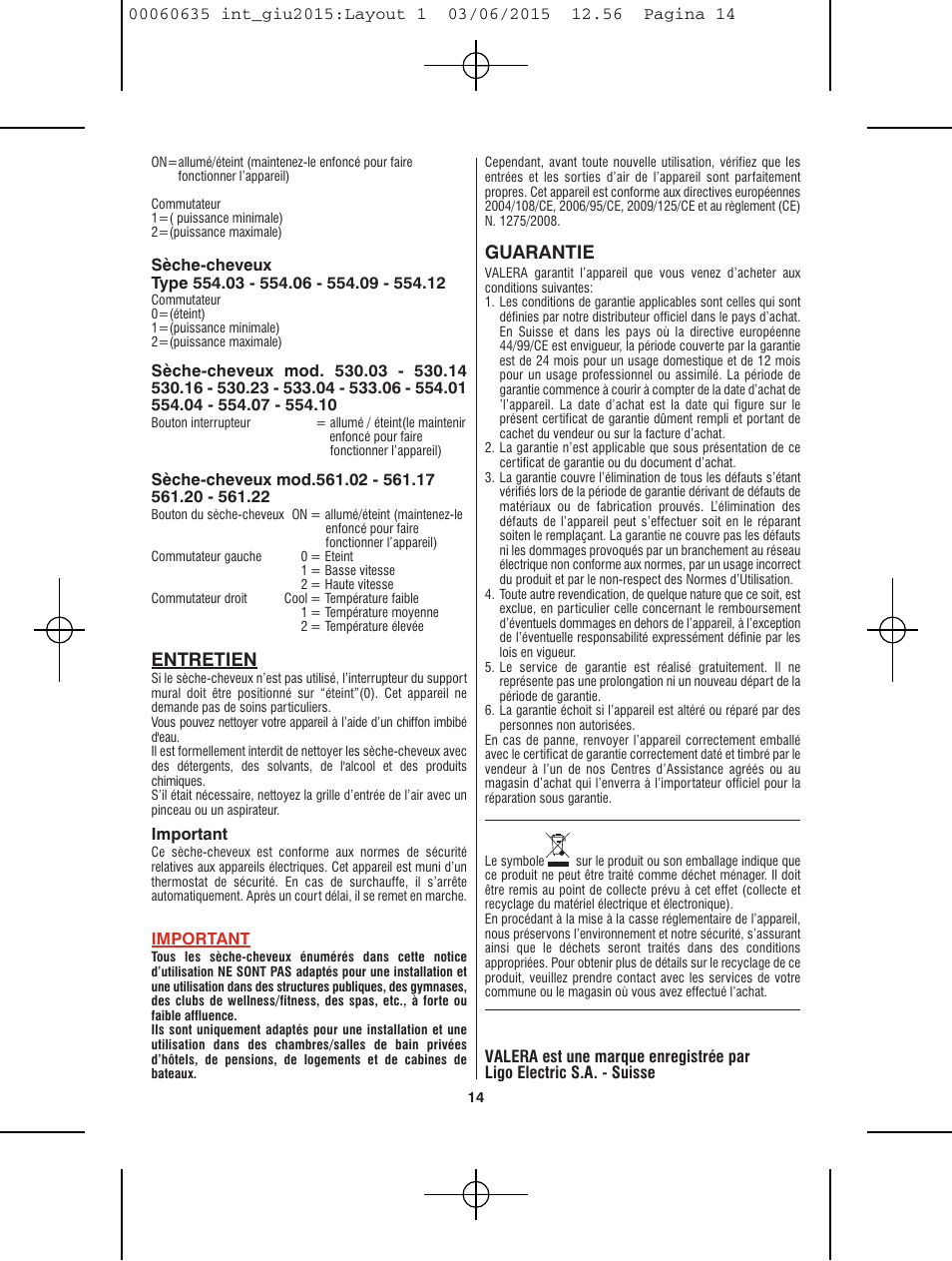 Entretien, Guarantie | VALERA Excel 1875 Shaver 1875 W User Manual | Page 10 / 74