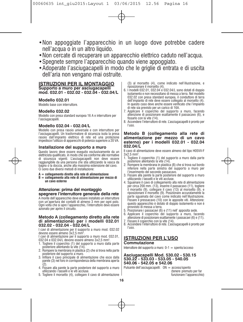 Istruzioni per il montaggio, Istruzioni per l’uso | VALERA Excel 1875 Shaver 1875 W User Manual | Page 12 / 74