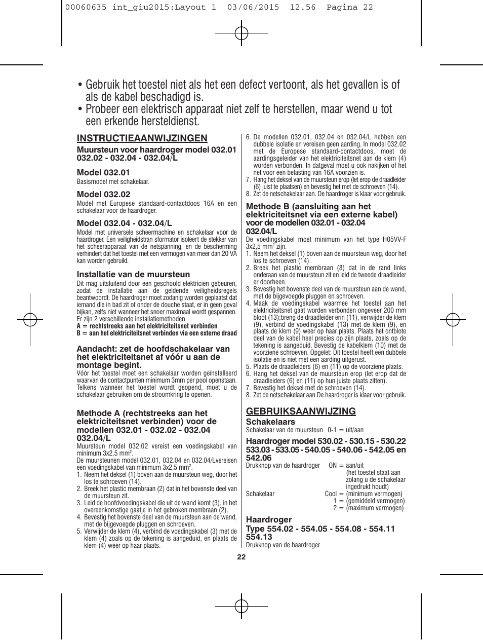 Gebruiksaanwijzing, Instructieaanwijzingen | VALERA Excel 1875 Shaver 1875 W User Manual | Page 18 / 74
