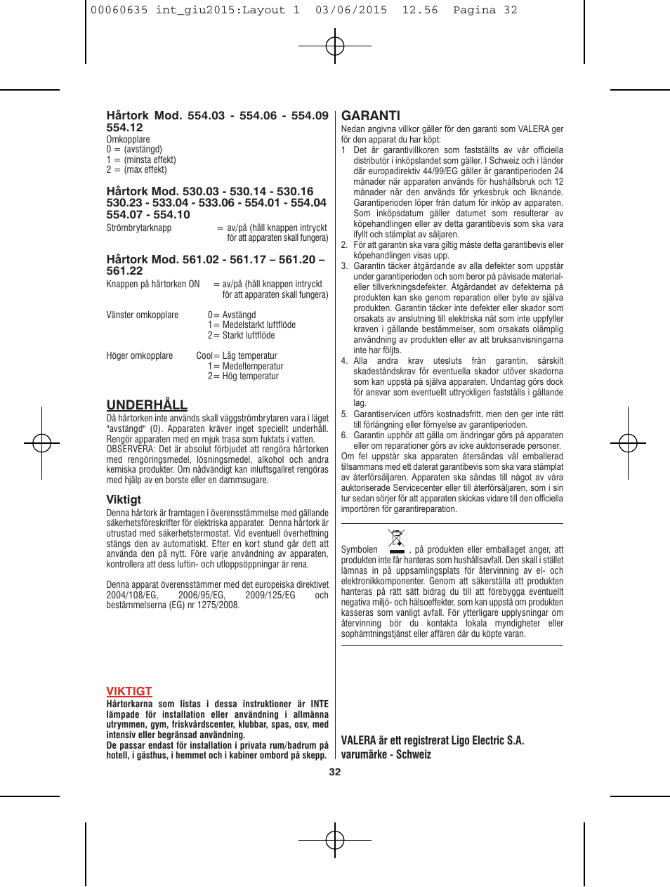 Underhåll, Garanti | VALERA Excel 1875 Shaver 1875 W User Manual | Page 28 / 74