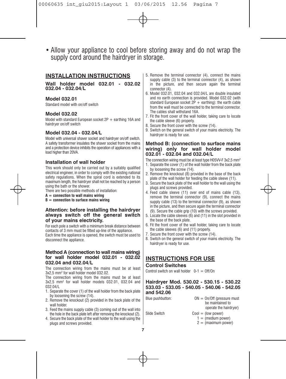 Installation instructions, Instructions for use | VALERA Excel 1875 Shaver 1875 W User Manual | Page 3 / 74
