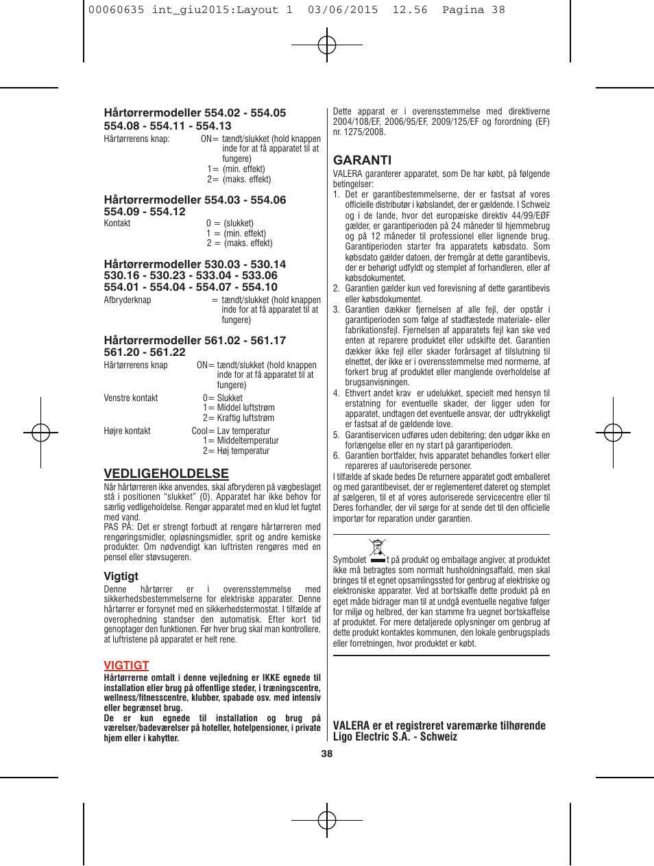 Vedligeholdelse, Garanti | VALERA Excel 1875 Shaver 1875 W User Manual | Page 34 / 74