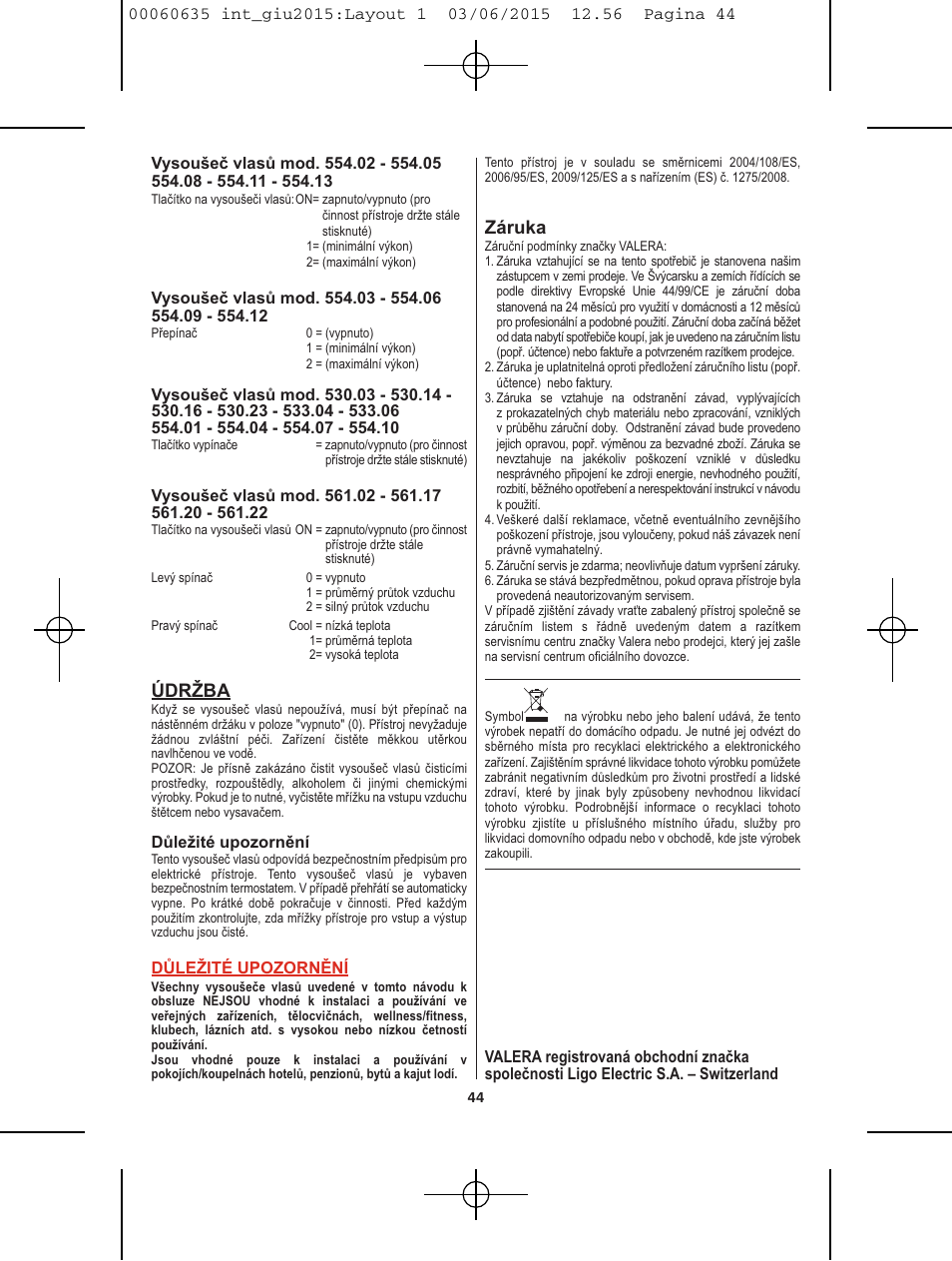 Údržba, Záruka | VALERA Excel 1875 Shaver 1875 W User Manual | Page 40 / 74