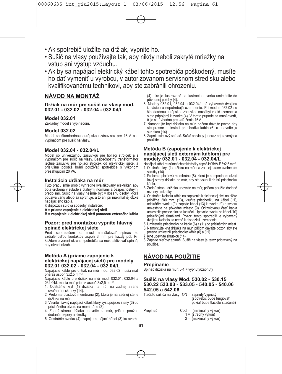 Návod na montáž, Návod na použitie | VALERA Excel 1875 Shaver 1875 W User Manual | Page 57 / 74