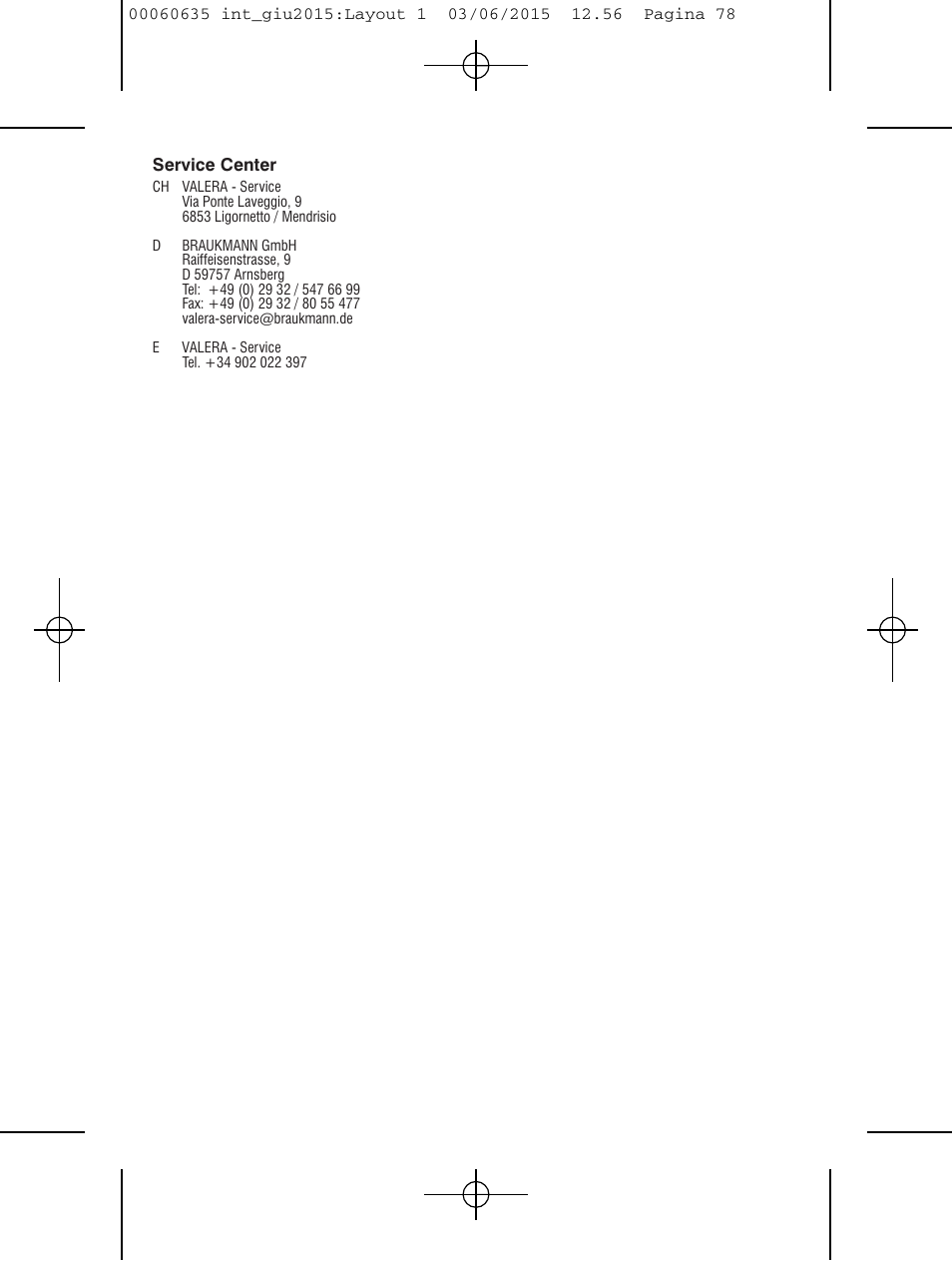VALERA Excel 1875 Shaver 1875 W User Manual | Page 74 / 74