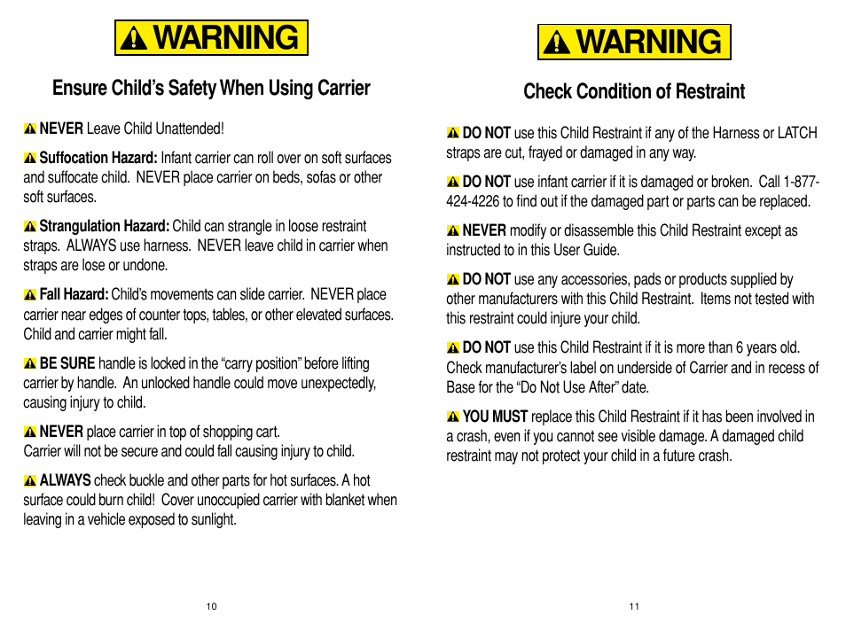 Warning, Check condition of restraint, Ensure child’s safety when using carrier | Chicco Car Seat User Manual | Page 6 / 21