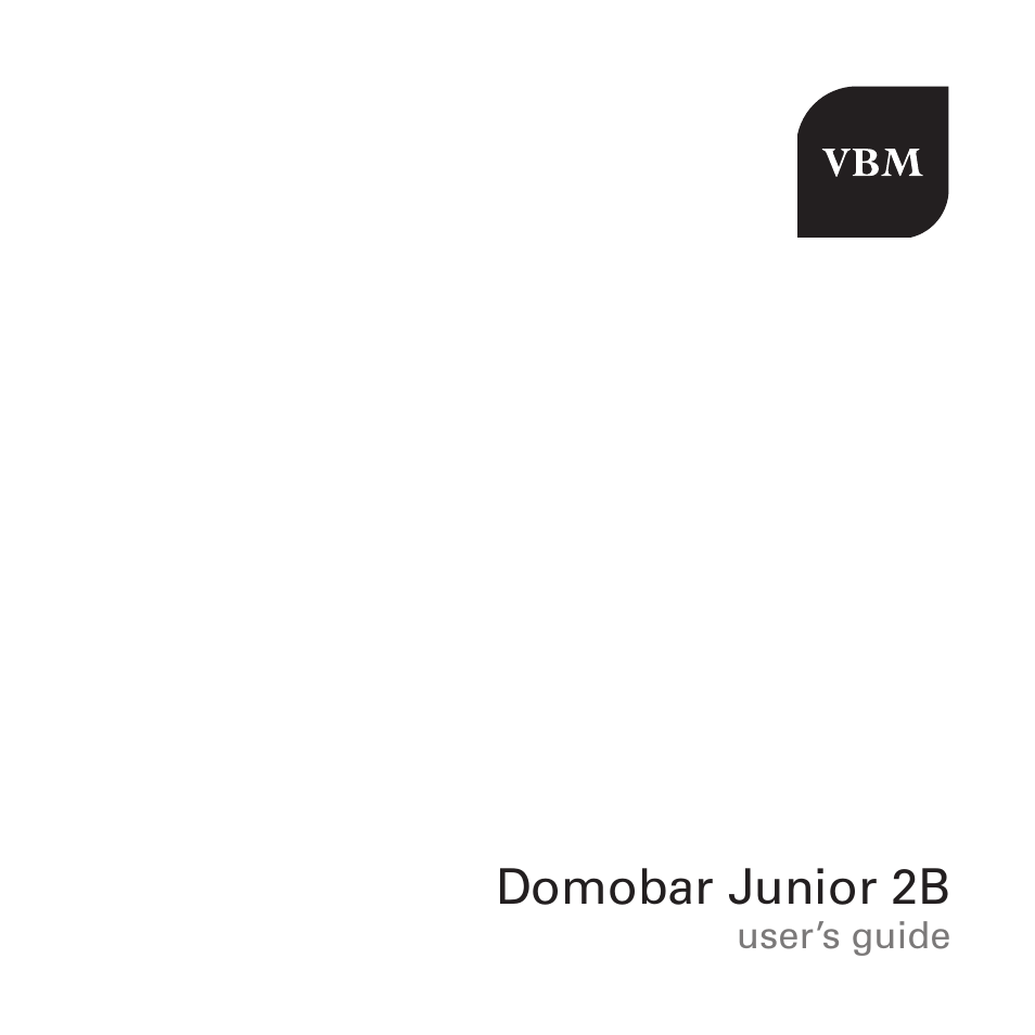 Vibiemme Domobar Junior User Manual | 17 pages