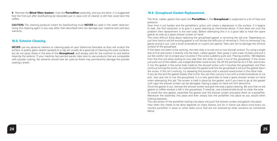 Exterior cleaning, Grouphead gasket replacement | Vibiemme Domobar Junior User Manual | Page 13 / 17