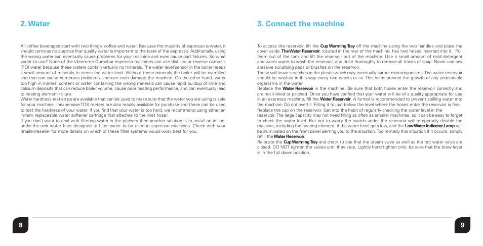 Water, Connect the machine | Vibiemme Domobar Junior User Manual | Page 5 / 17