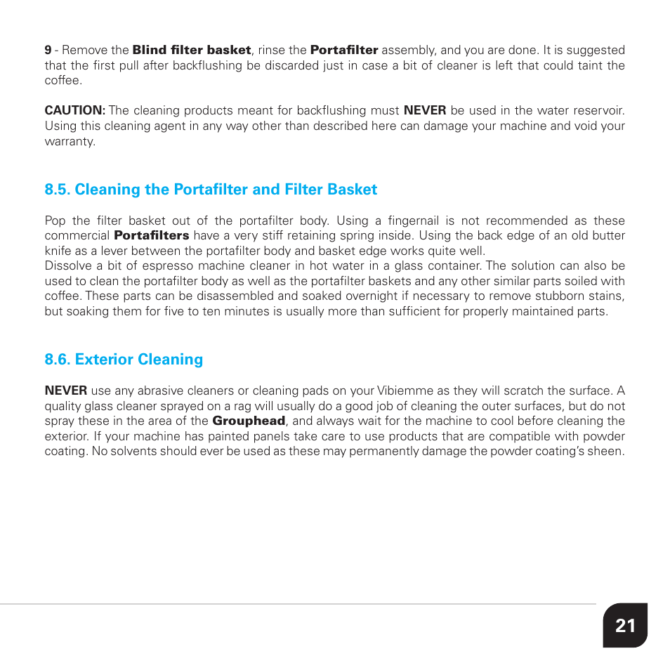 Cleaning the portafilter and filter basket, Exterior cleaning | Vibiemme Lollo User Manual | Page 21 / 28