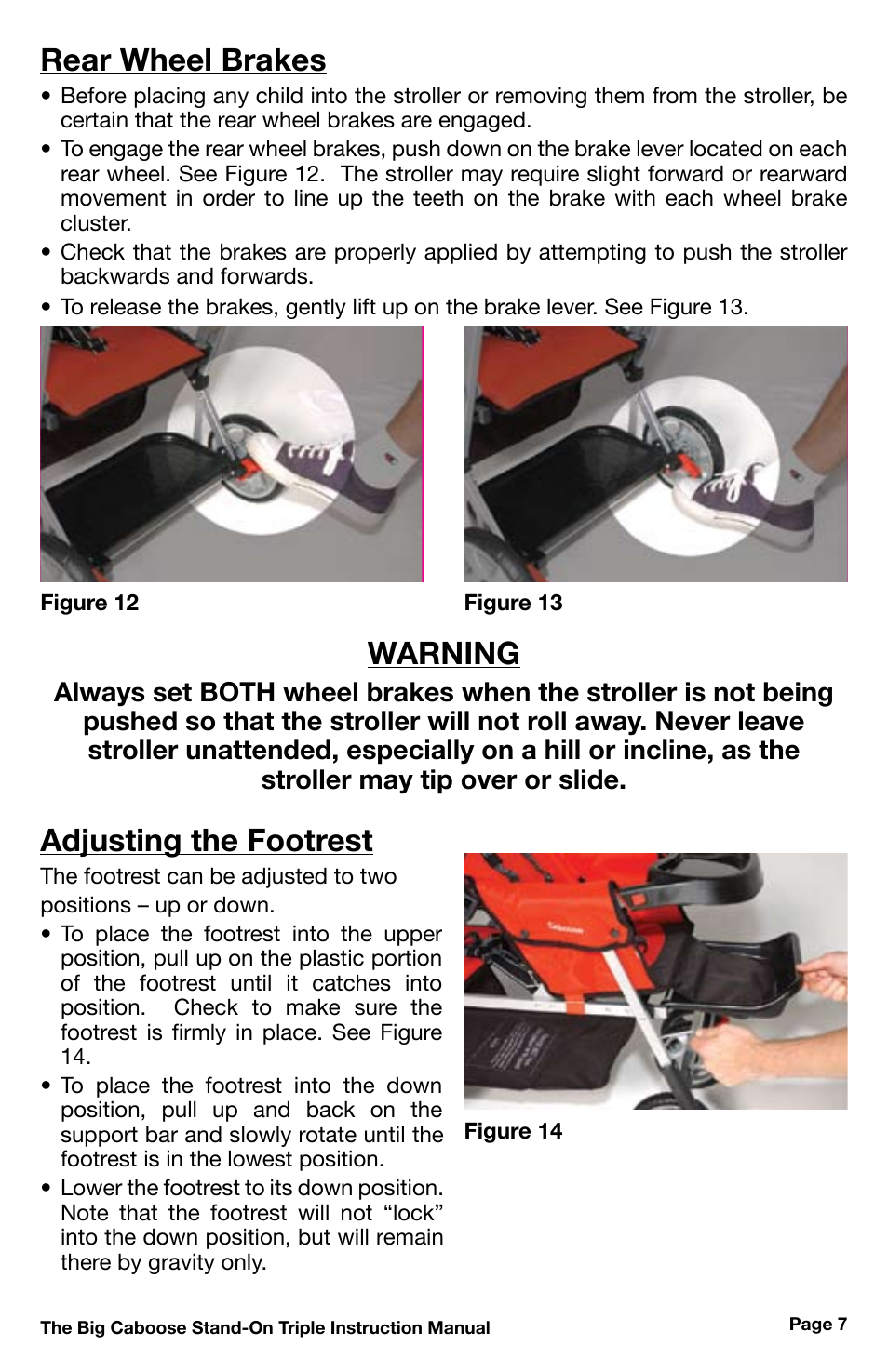 Rear wheel brakes, Warning, Adjusting the footrest | Chicco 430 User Manual | Page 7 / 16