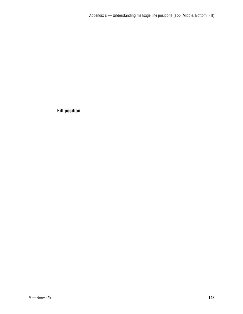 Fill position | WaveWare Adaptive AlphaNet User Manual | Page 143 / 150