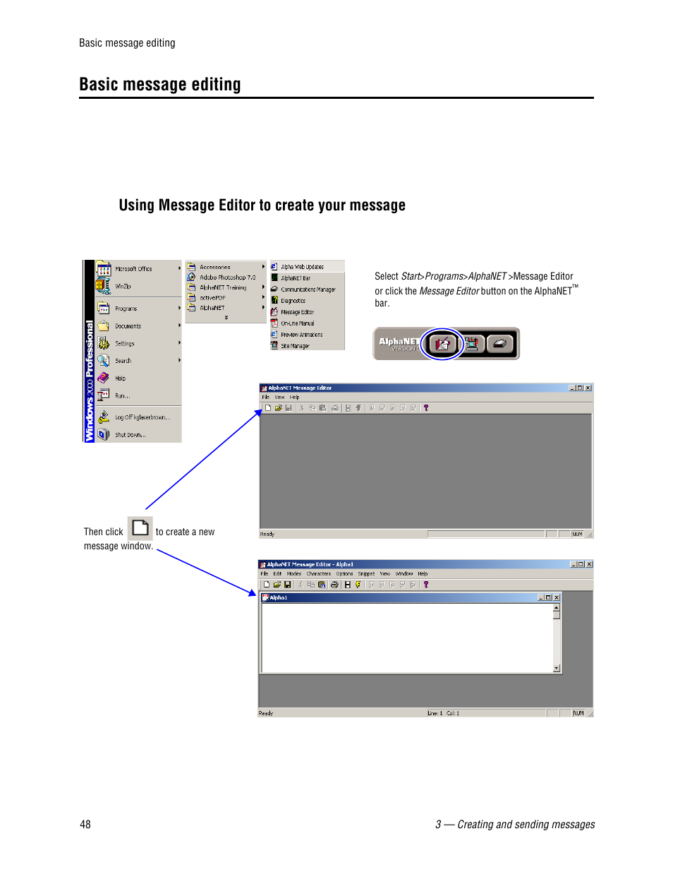 Basic message editing, Using message editor to create your message | WaveWare Adaptive AlphaNet User Manual | Page 48 / 150
