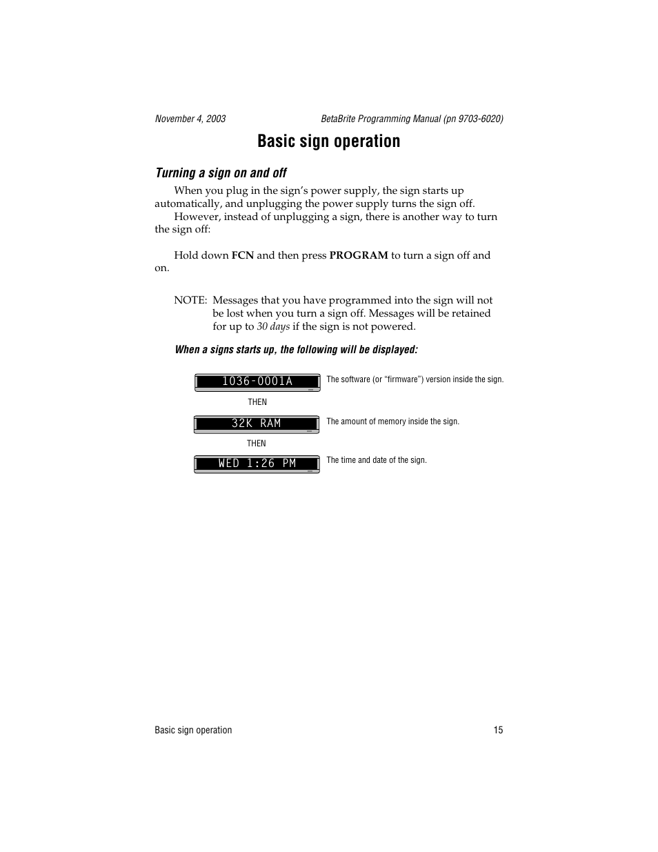 Basic sign operation, Turning a sign on and off, Then | WaveWare Adaptive Remote User Manual | Page 15 / 102