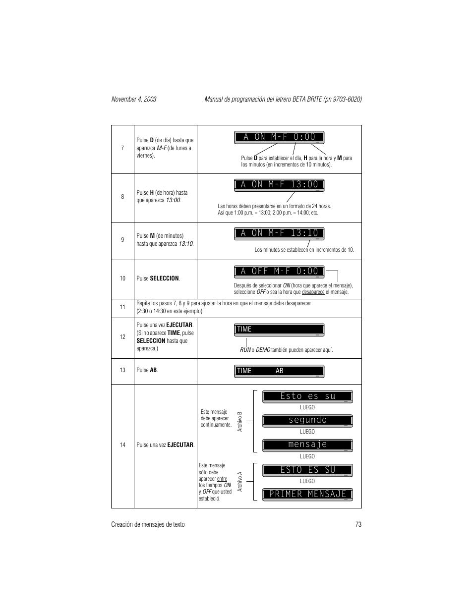 A on m-f 0:00, A on m-f 13:00, A on m-f 13:10 | A off m-f 0:00, Esto es su segundo, Mensaje esto es su primer mensaje | WaveWare Adaptive Remote User Manual | Page 73 / 102