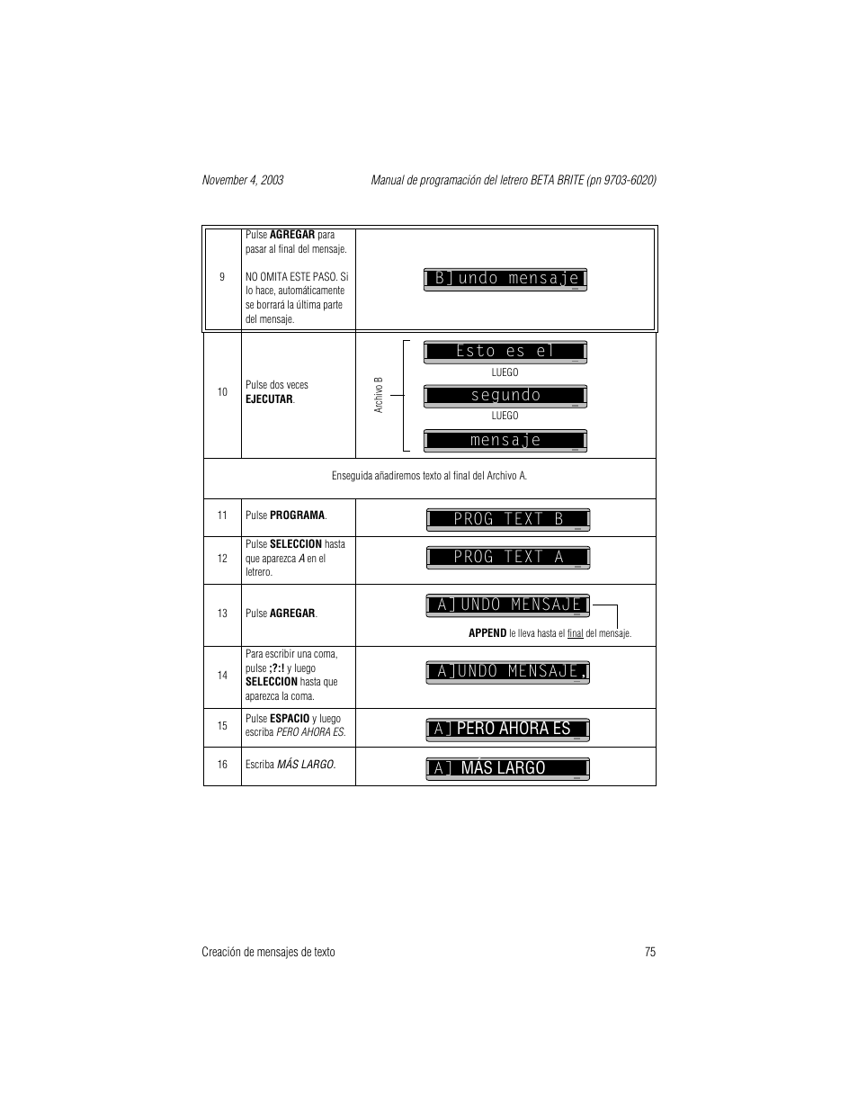 Archivo b, Prog text b, Prog text a | Undo mensaje, Esto es el segundo, Mensaje prog text b prog text a, Undo mensaje a]undo mensaje, a, Pero ahora es a, Más largo | WaveWare Adaptive Remote User Manual | Page 75 / 102