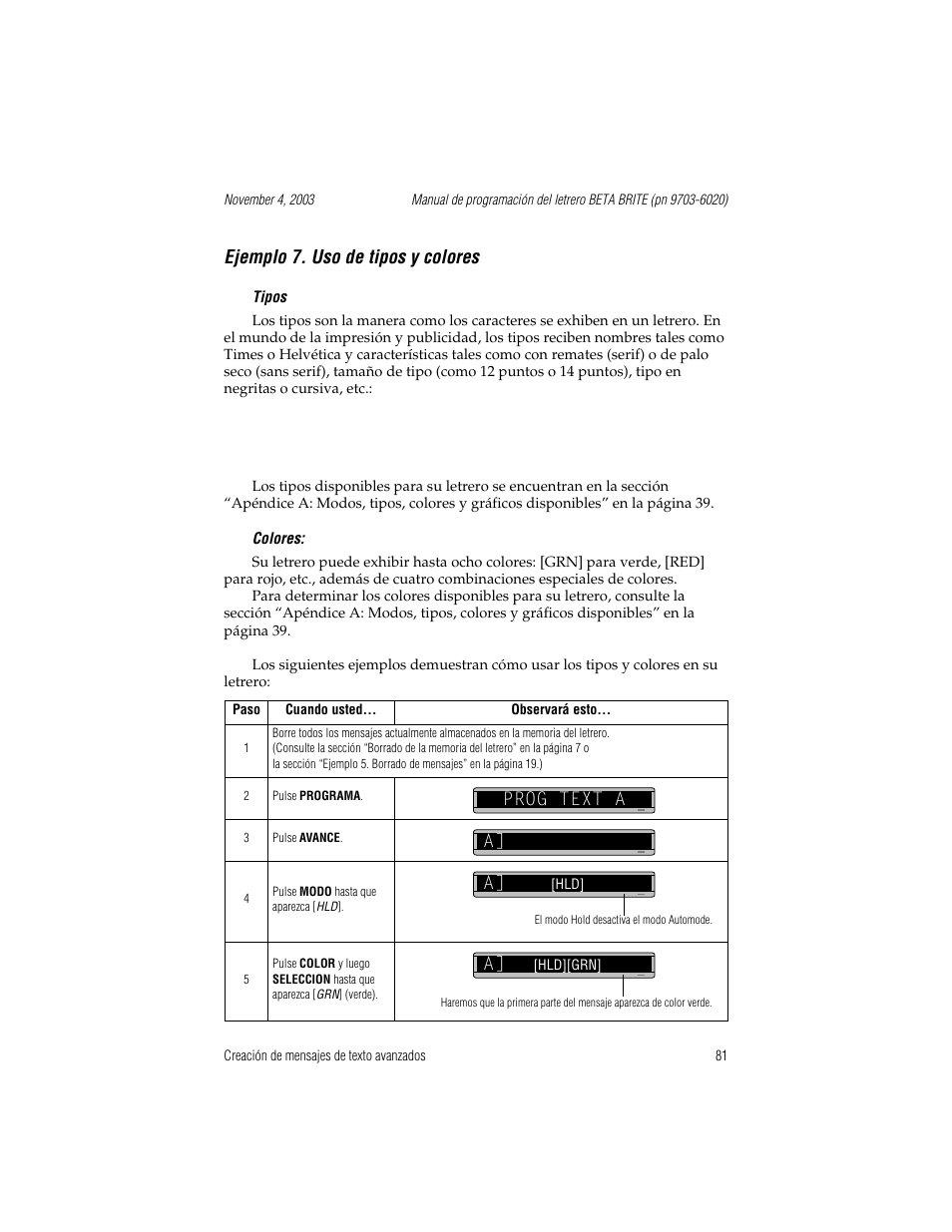 Ejemplo 7. uso de tipos y colores, Tipos, Colores | Prog text a, Prog text a a] a | WaveWare Adaptive Remote User Manual | Page 81 / 102